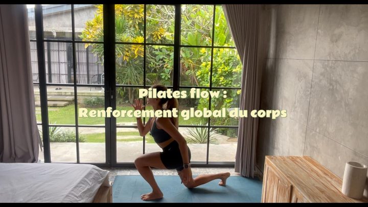 Pilates flow : Renforcement global du corps